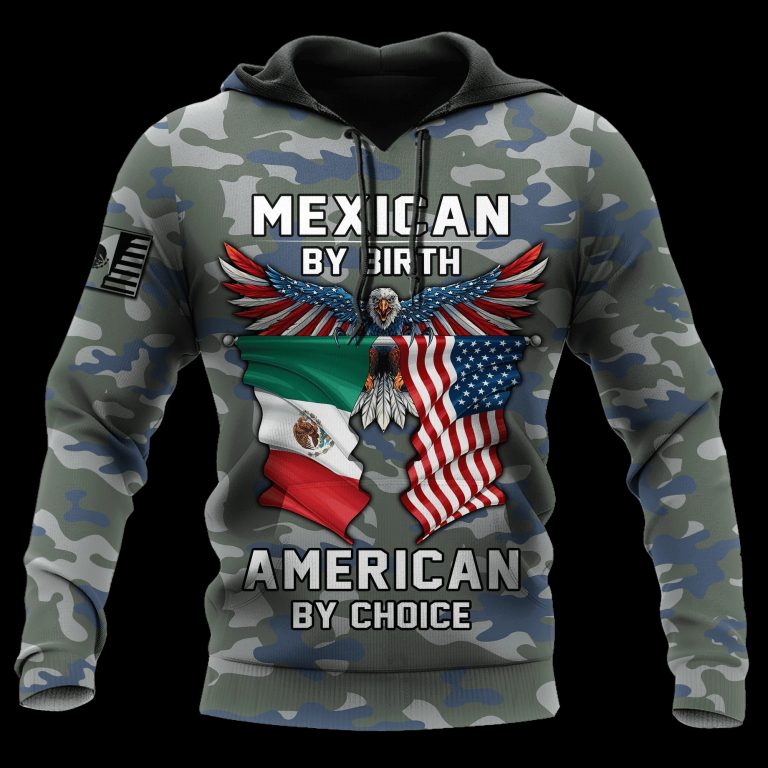 Eagle Mexican by birth American by choice 3d shirt, hoodie 1