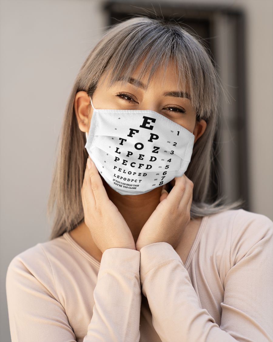 Eye chart close face mask