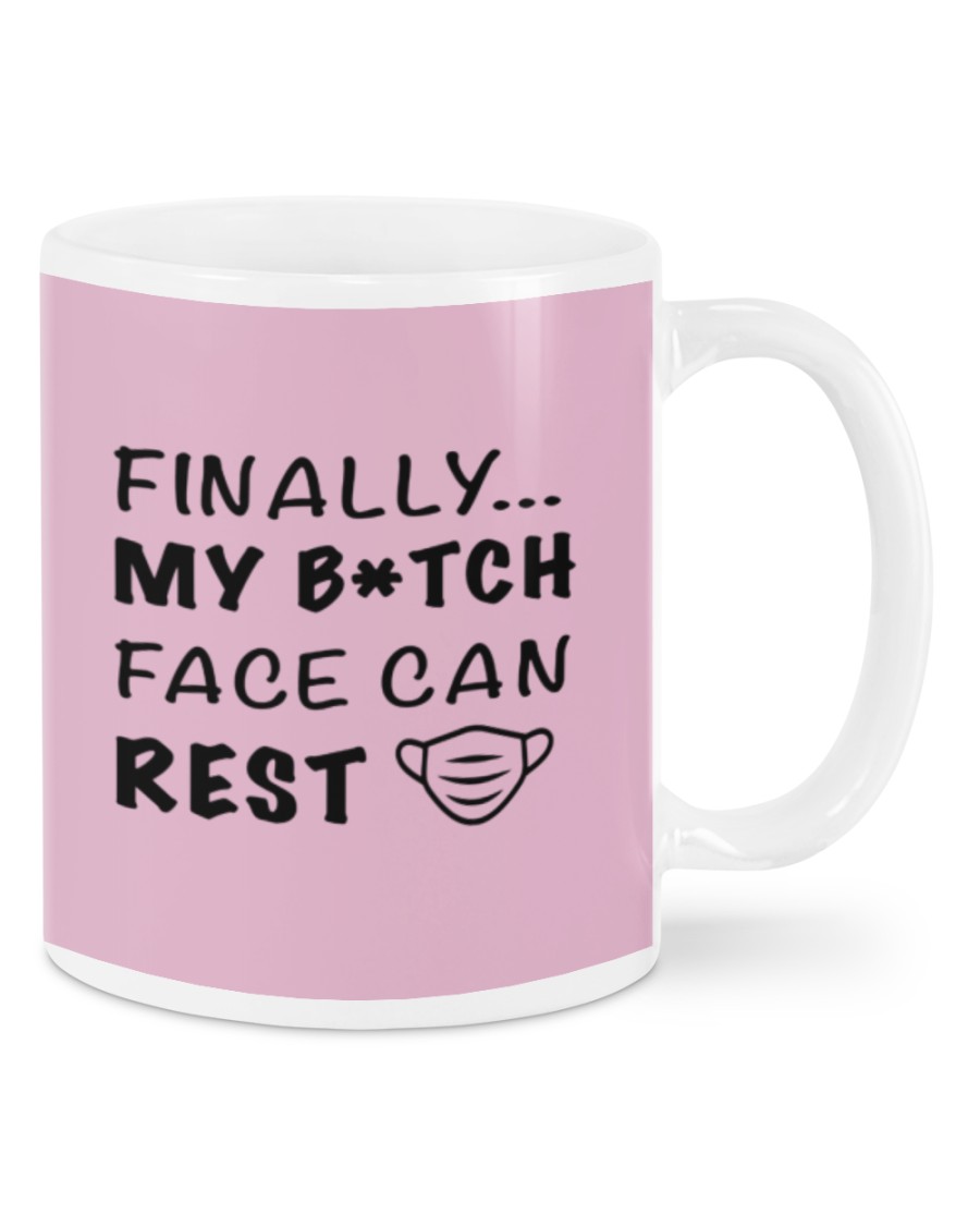 Finally my bitch face can rest mug 7