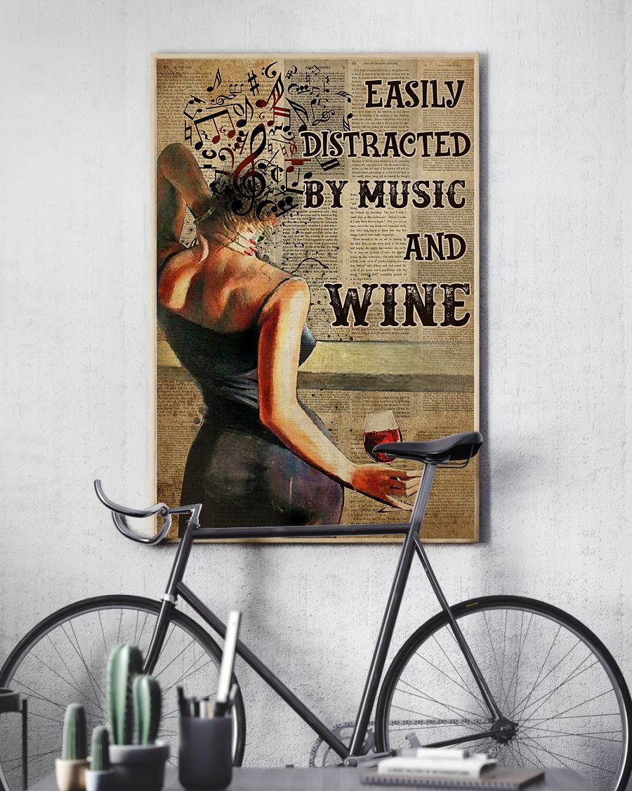 Girl easily distracted by music and wine poster 7