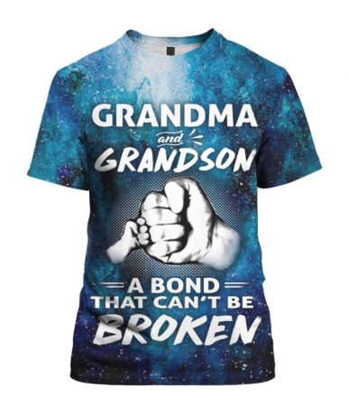Grandma and grandson a bond that cant be broken 3d t shirt