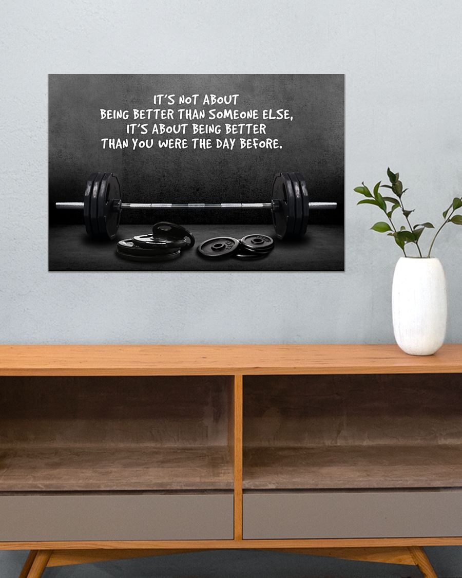 Gym barbell it's not about being better than someone else poster5