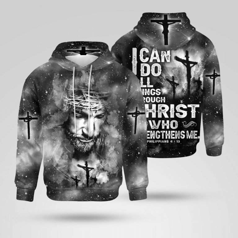 I can do all things through Christ 3d hoodie