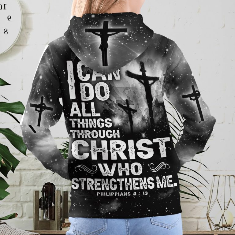 I can do all things through Christ 3d hoodie