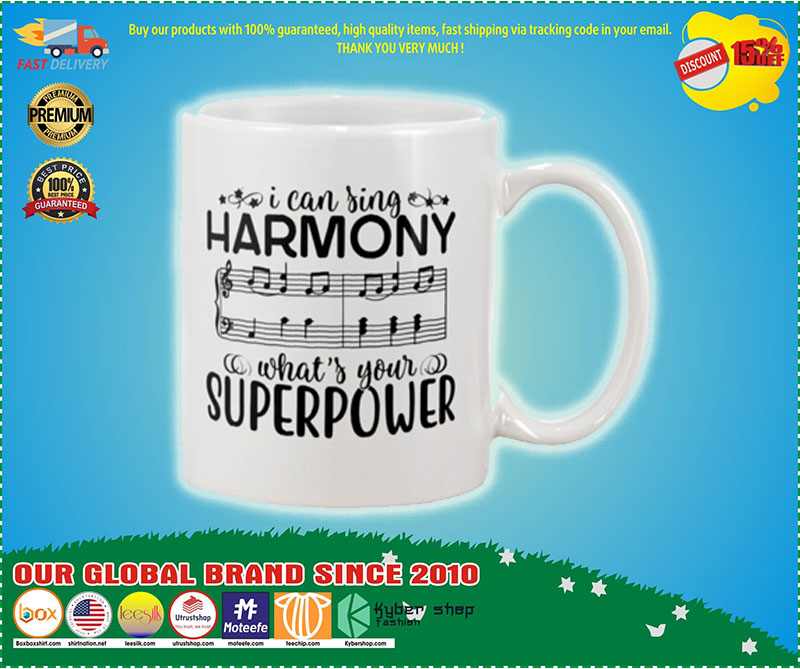 I can sing harmony what's your superpower mug 2