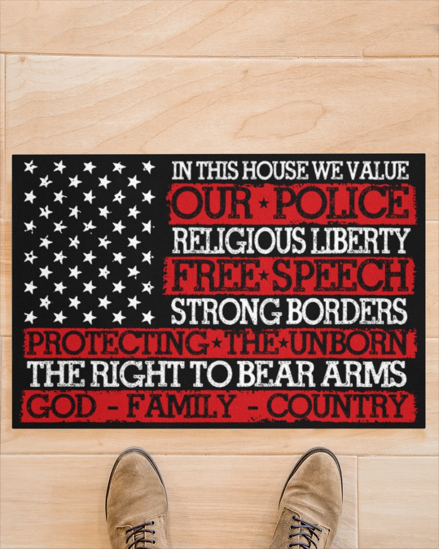 In this house we value our police religious liberty free speech strong borders doormat – Saleoff 071021