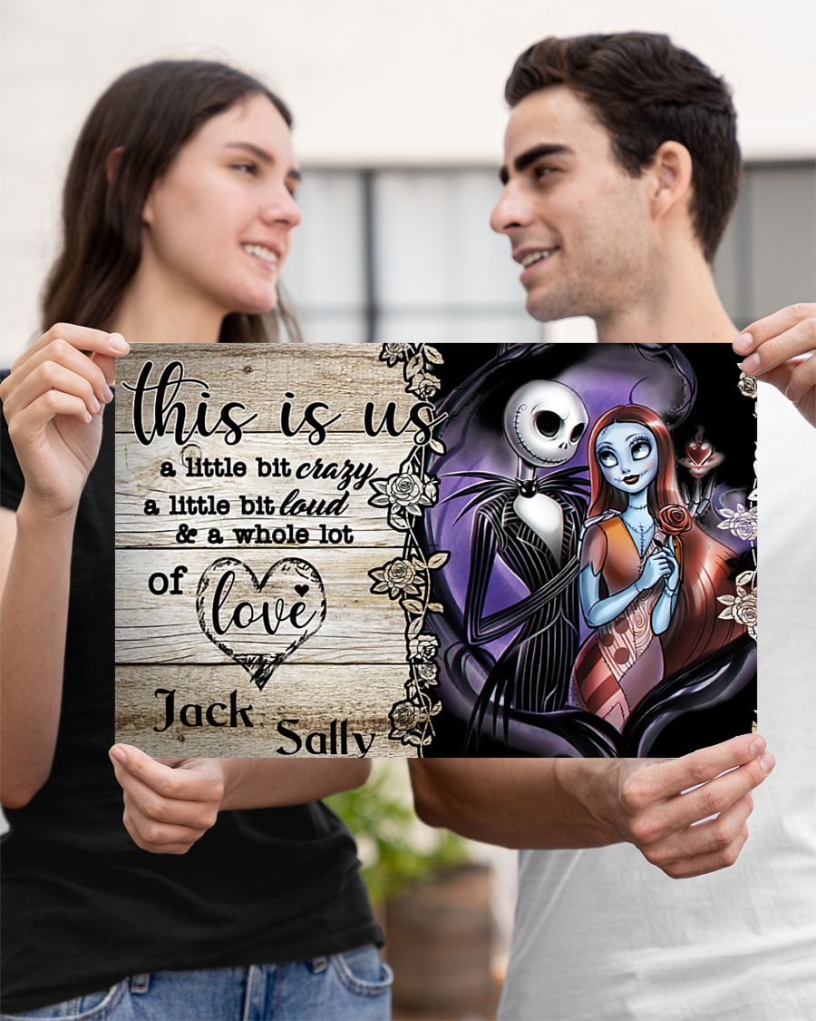 Jack Skellington and Sally this is us a little bit of crazy custom personalized name poster 8