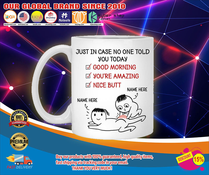 Just in case no one told you today mug4