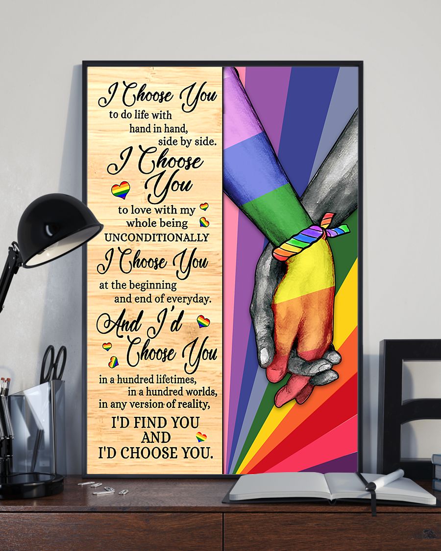 LGBT I choose you to do life with hand in hand poster 7