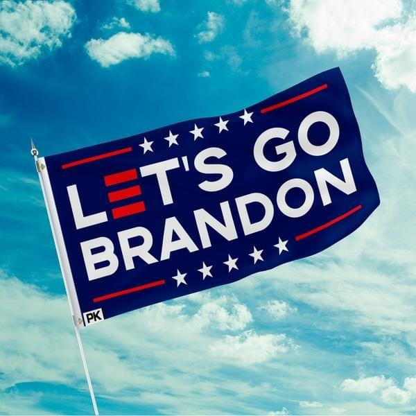 Let's go Brandon house flag