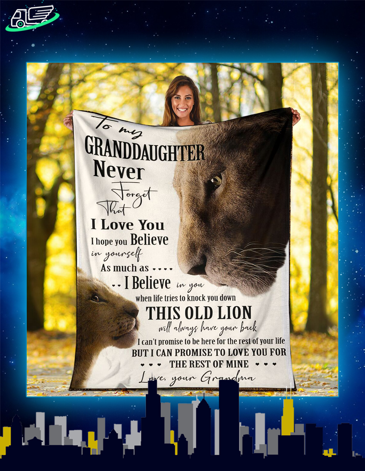 Lion to my granddaughter never forget that i love you blanket