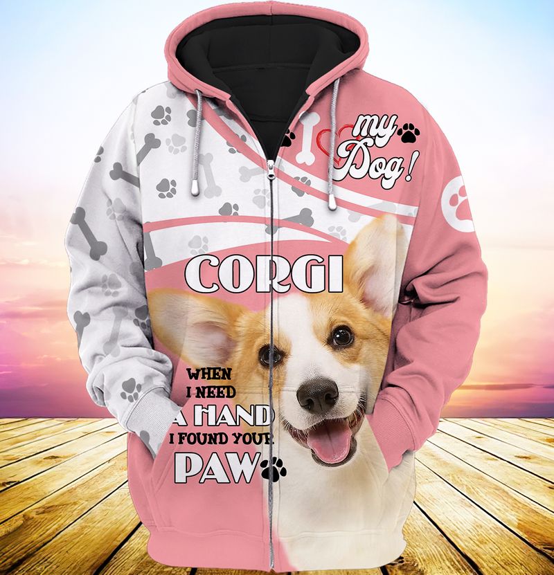 My dog corgi when i need a hand i found your paw 3d full print hoodie 1