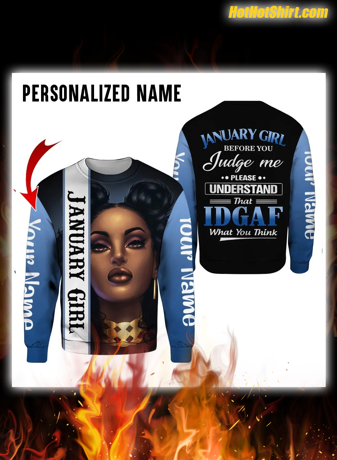 Personalized Name January Africa Girl IDGAF What You Think 3D Hoodie 2