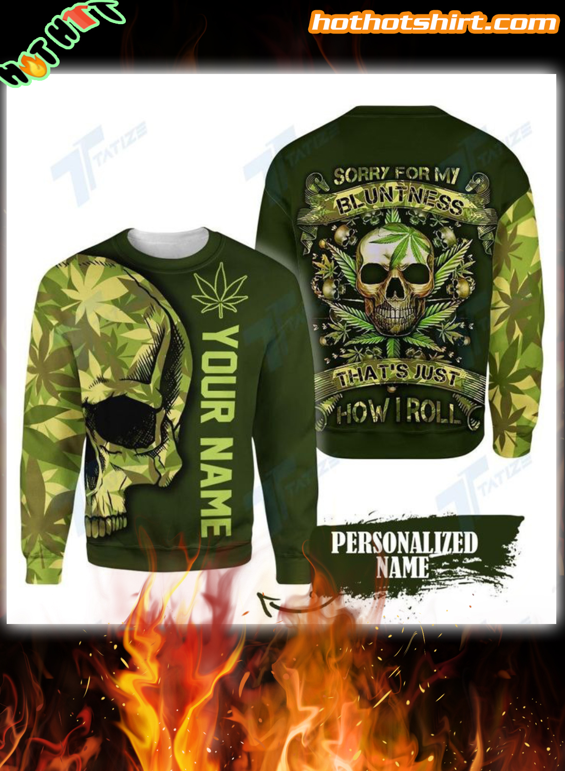 Personalized Skull Weed sorry for my bluntness 3D all over printed hoodie 3