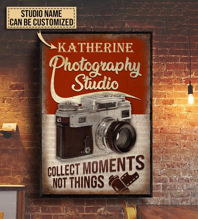 Photography studio collect moments not things custom personalized name poster