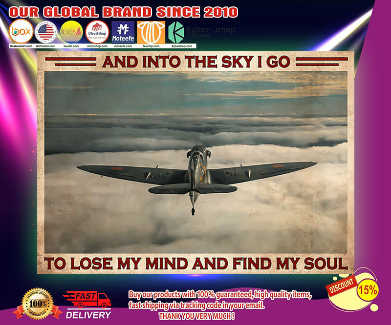 Pilot and into the sky I go to lose my mind and find my soul poster 2