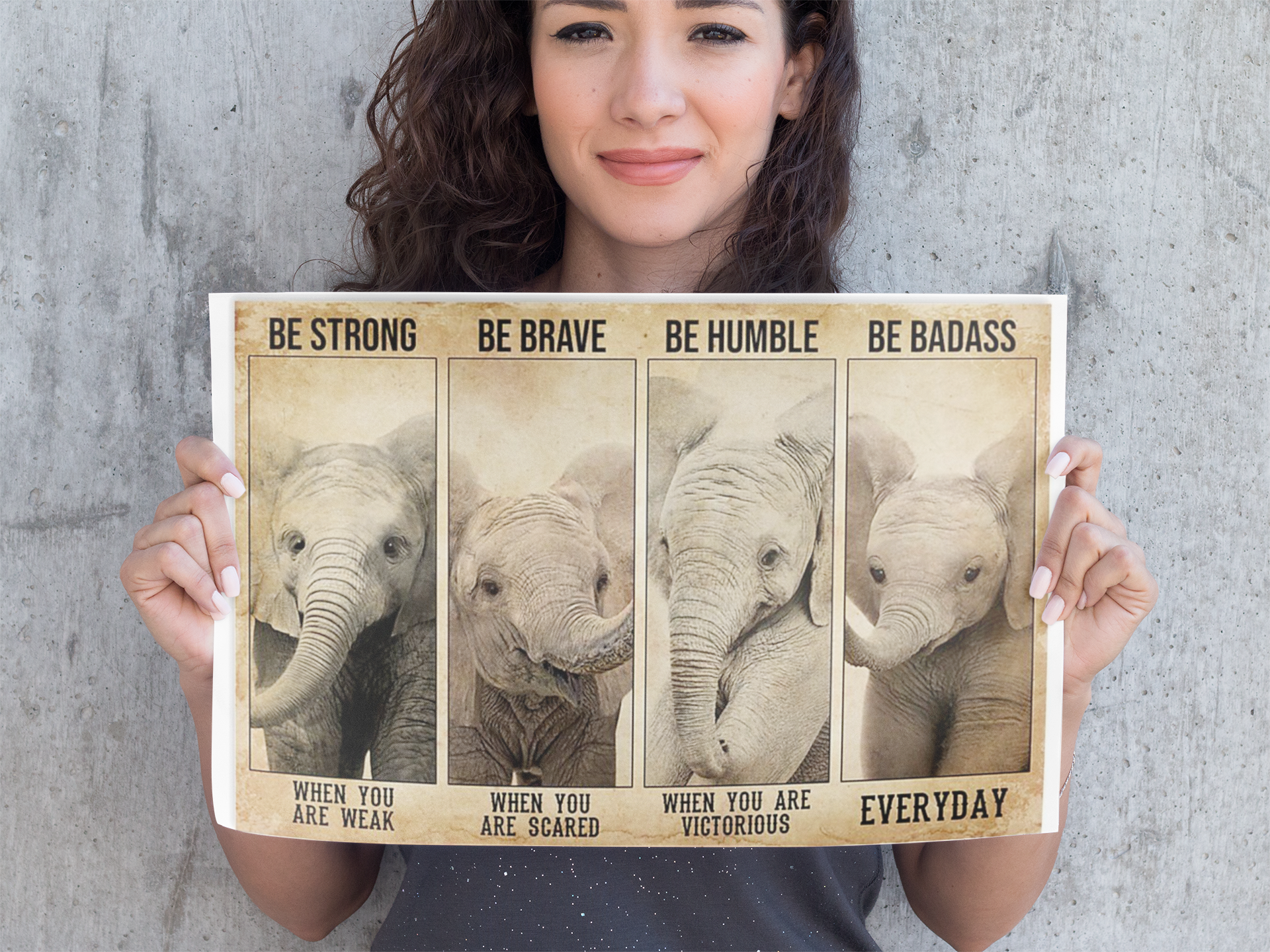 Poster Elephant be strong be brave badass humble poster 1