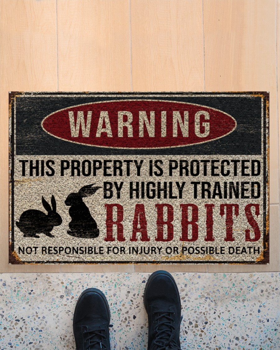 Rabbits warning this property is protected by highly trained poster 8