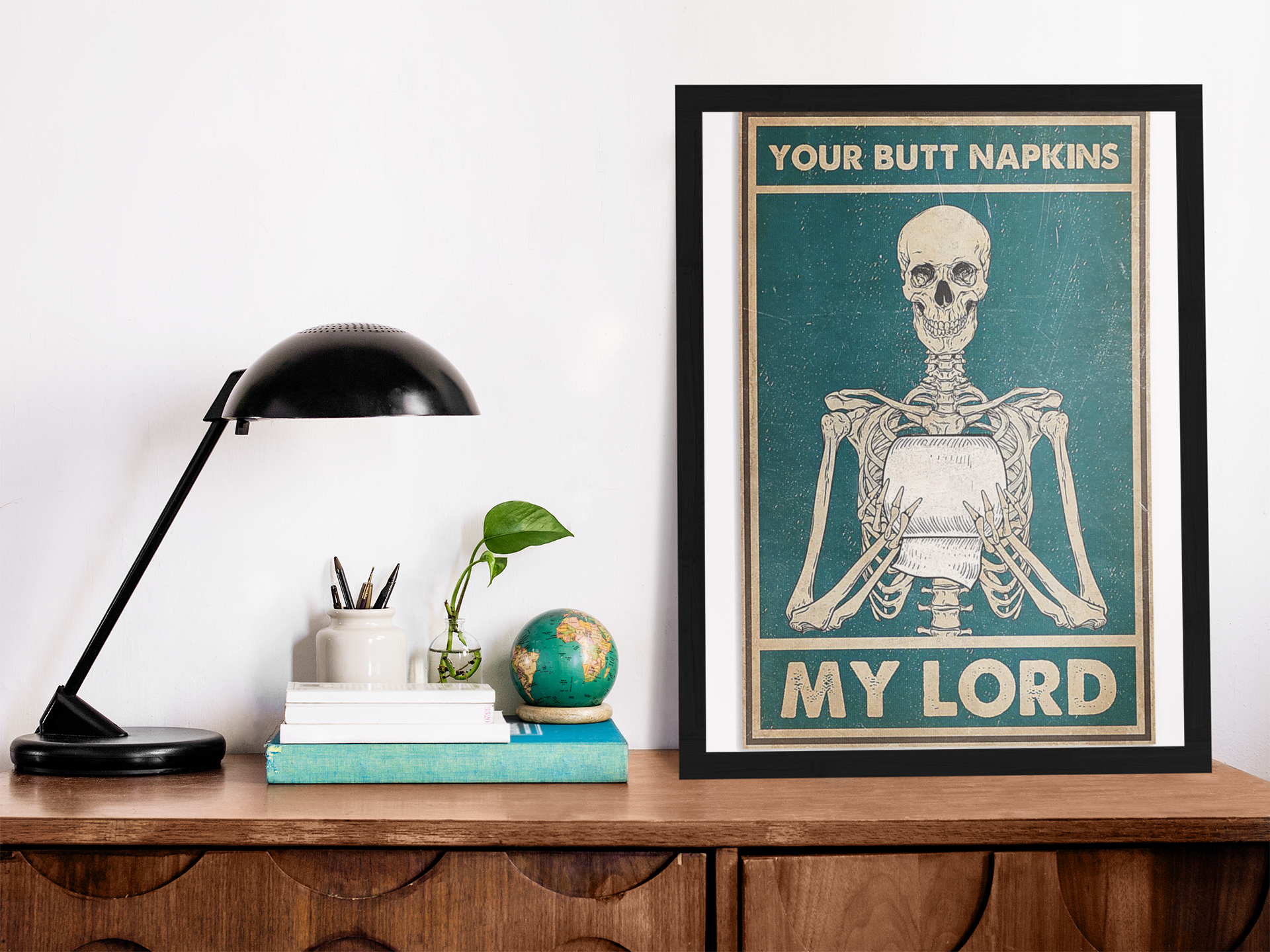 Skeleton your butt napkins my love poster 4