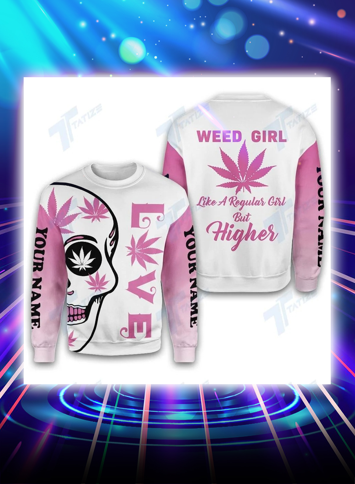 Skull weed girl like a regular girl but higher all over printed sweatshirt