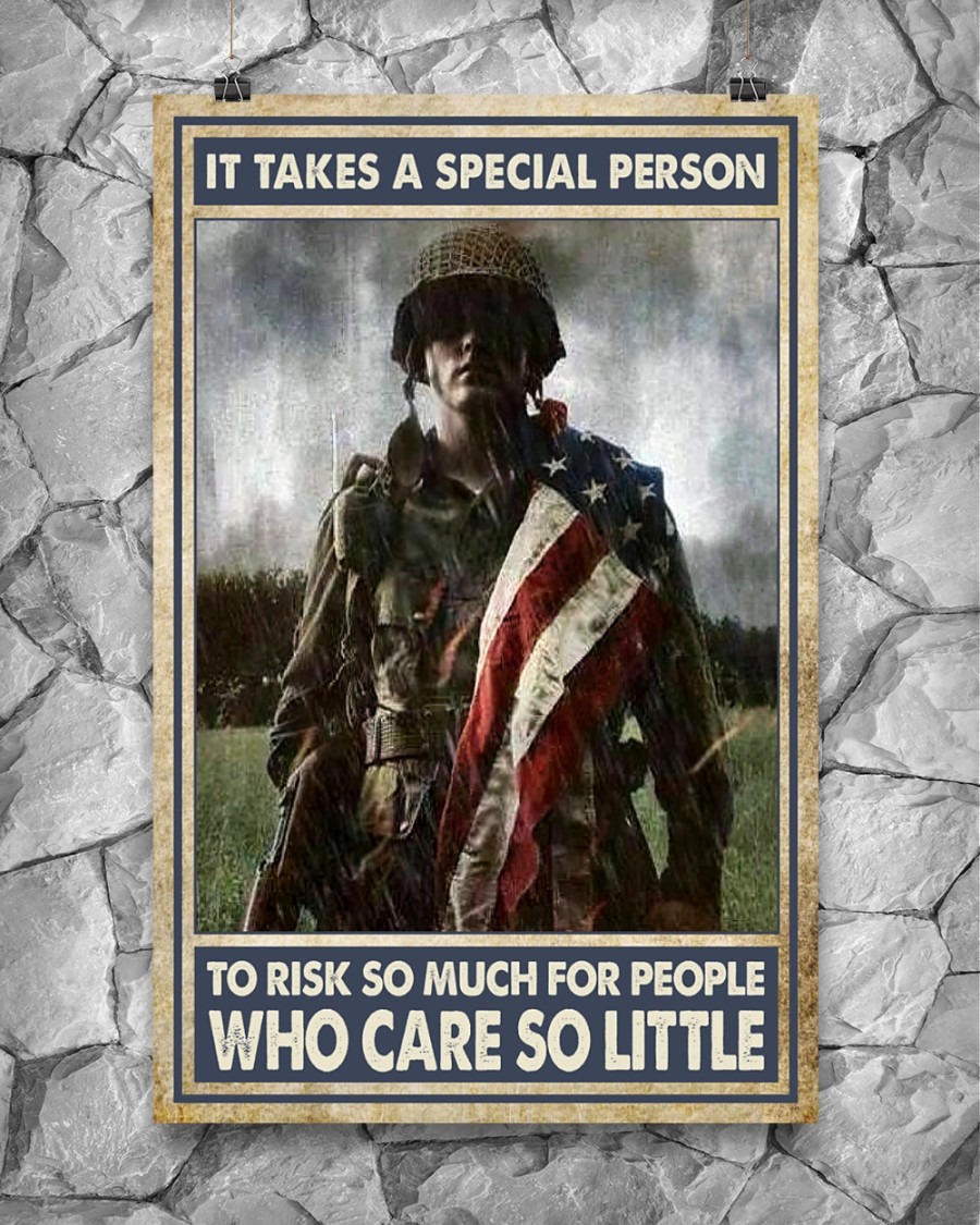 Veteran It takes a special person to risk so much for people who care so little poster1