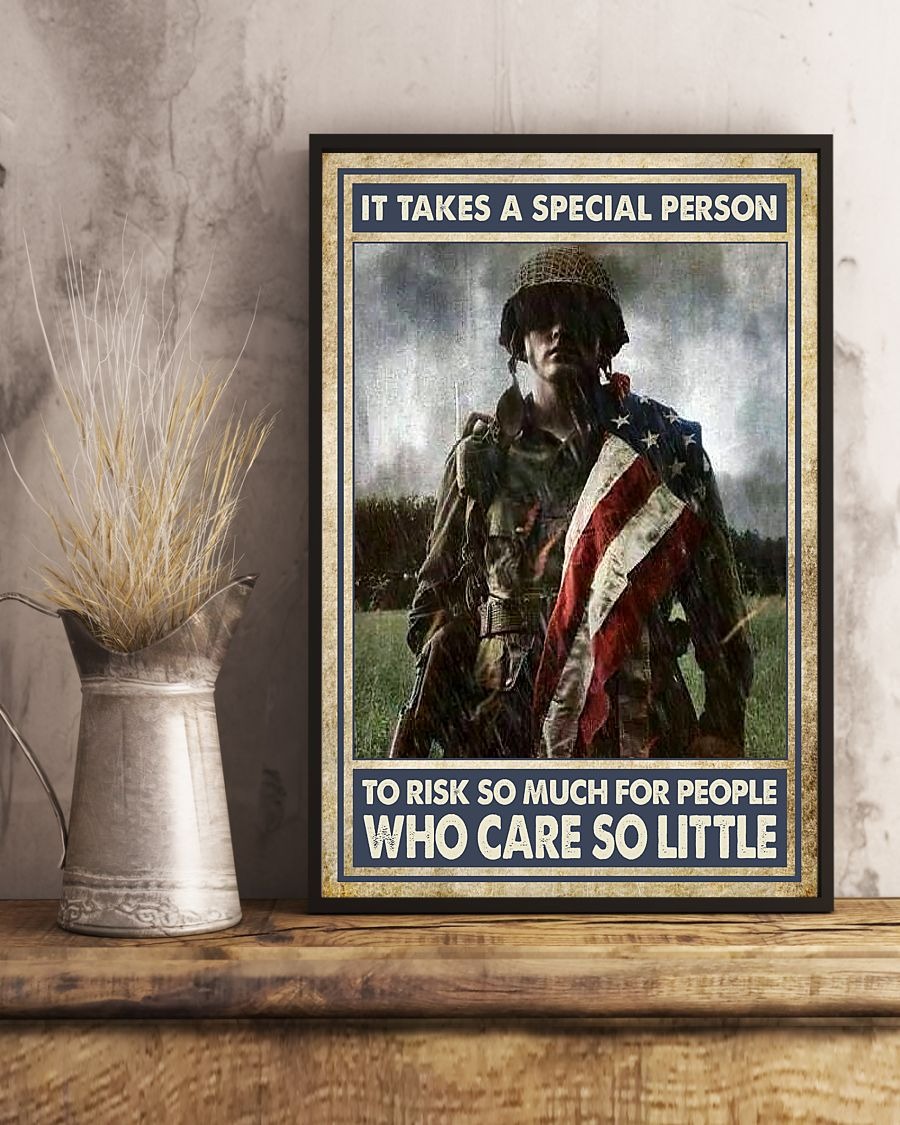 Veteran It takes a special person to risk so much for people who care so little poster4