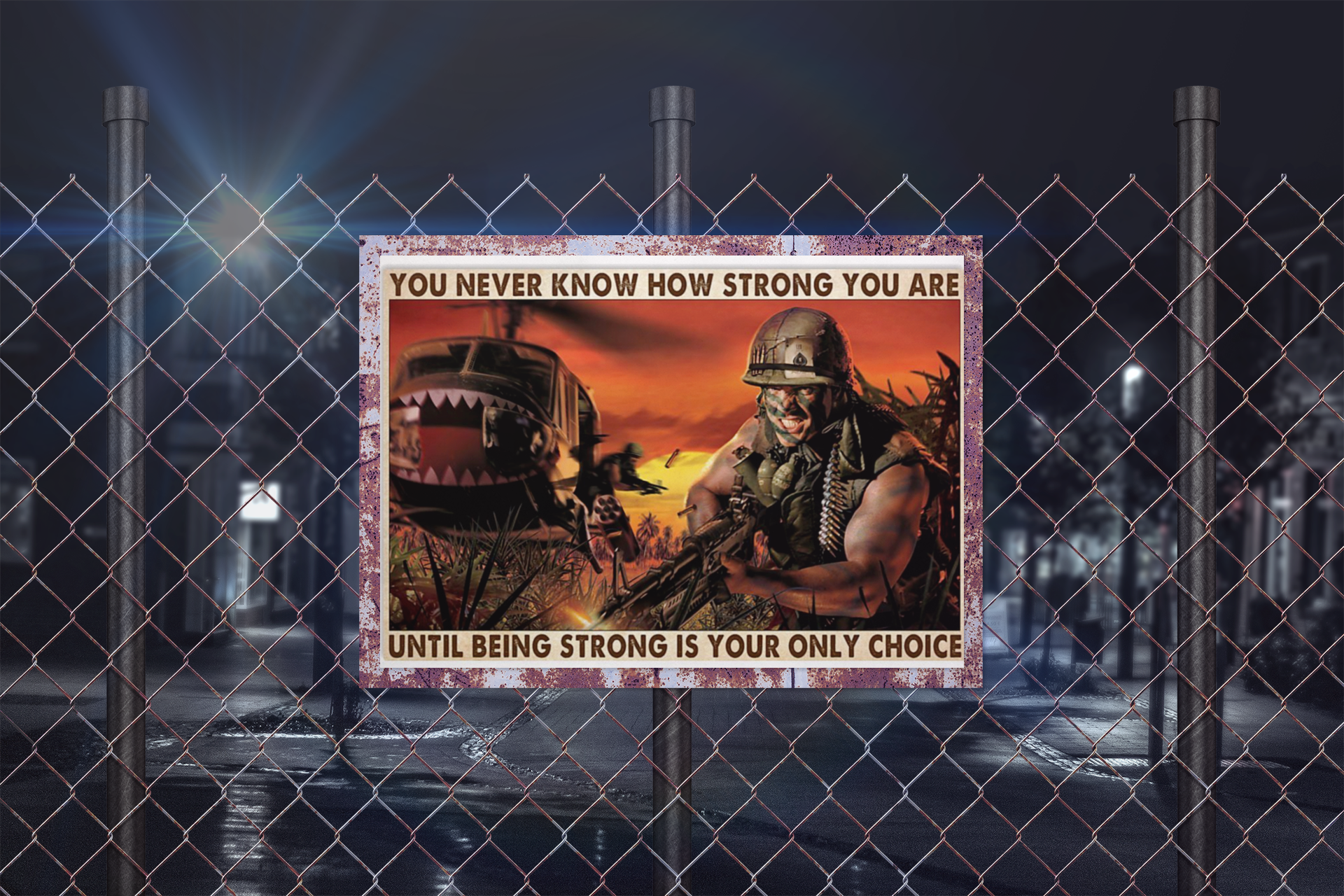 Veteran You never know how strong you are untill being strong is your only choice poster 4