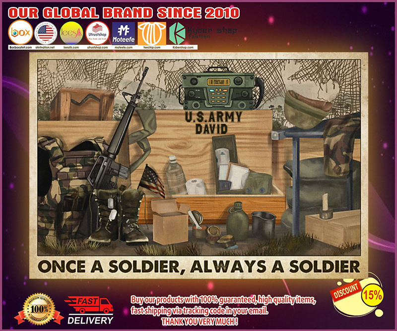 Veteran once a soldier always a soldier poster 4