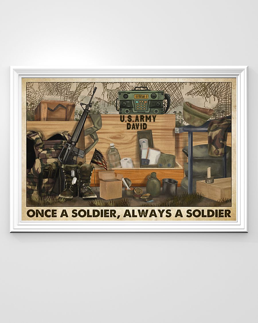 Veteran once a soldier always a soldier poster 8