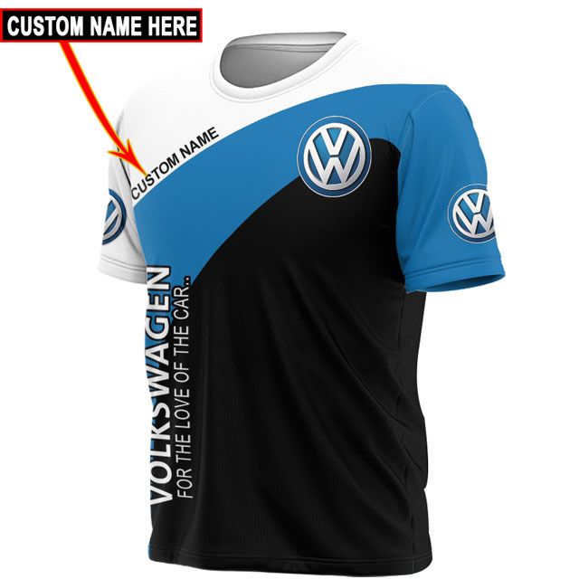 Volkswagen for the love of the car custom personalized name 3d hoodie, shirt 3