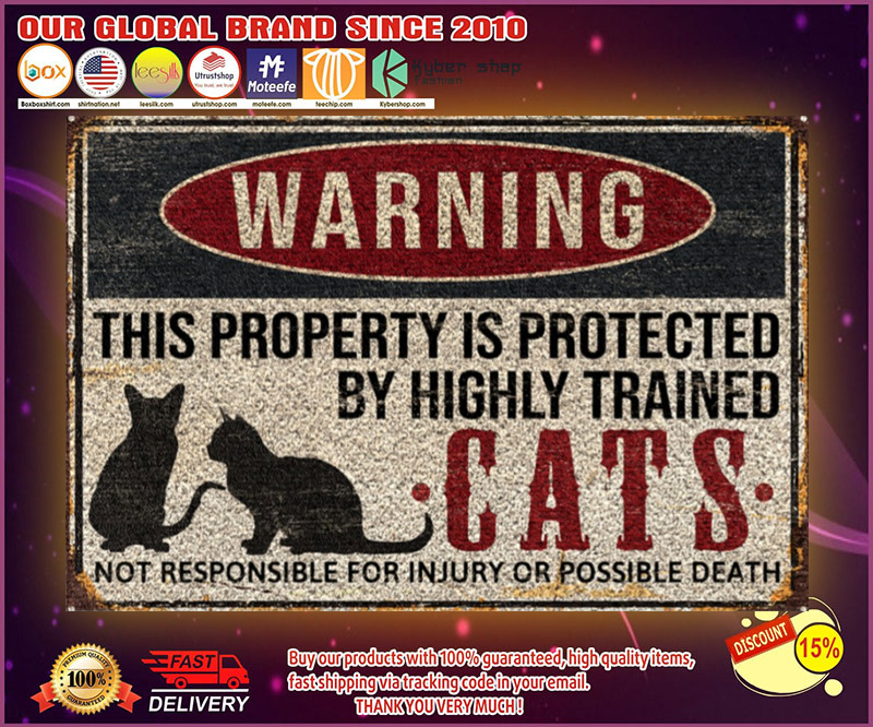 Warning this property is protected by highly trained cats doormat 4