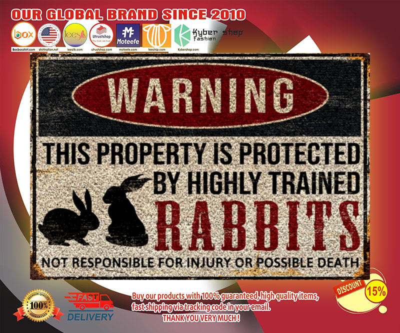 Warning this property is protected by highly trained rabbits doormat 3