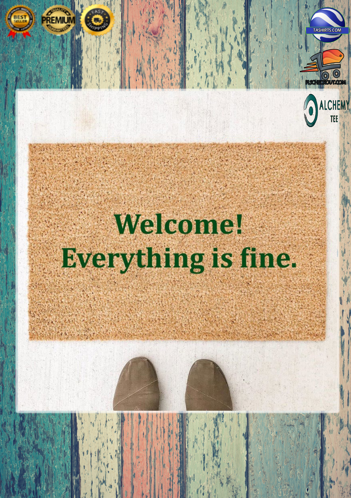 Welcome everything is fine doormat