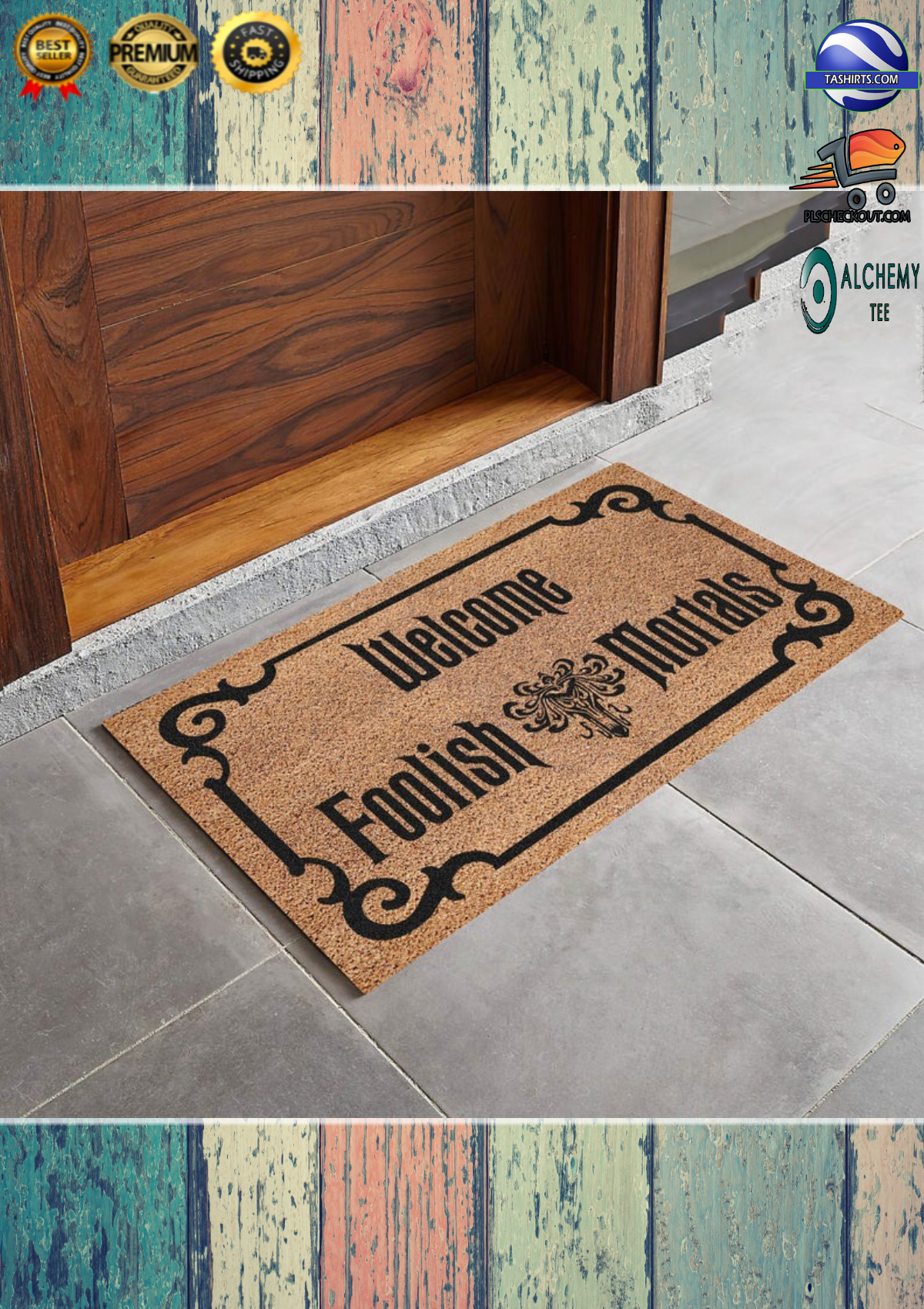 Welcome foolish mortals doormat 3