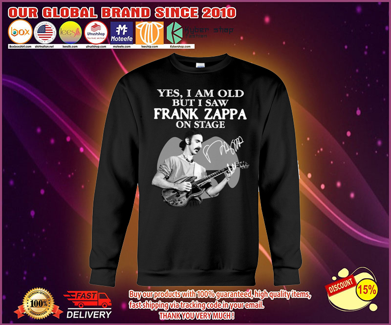 Yes I am old but I saw frank zappa on stage shirt 4