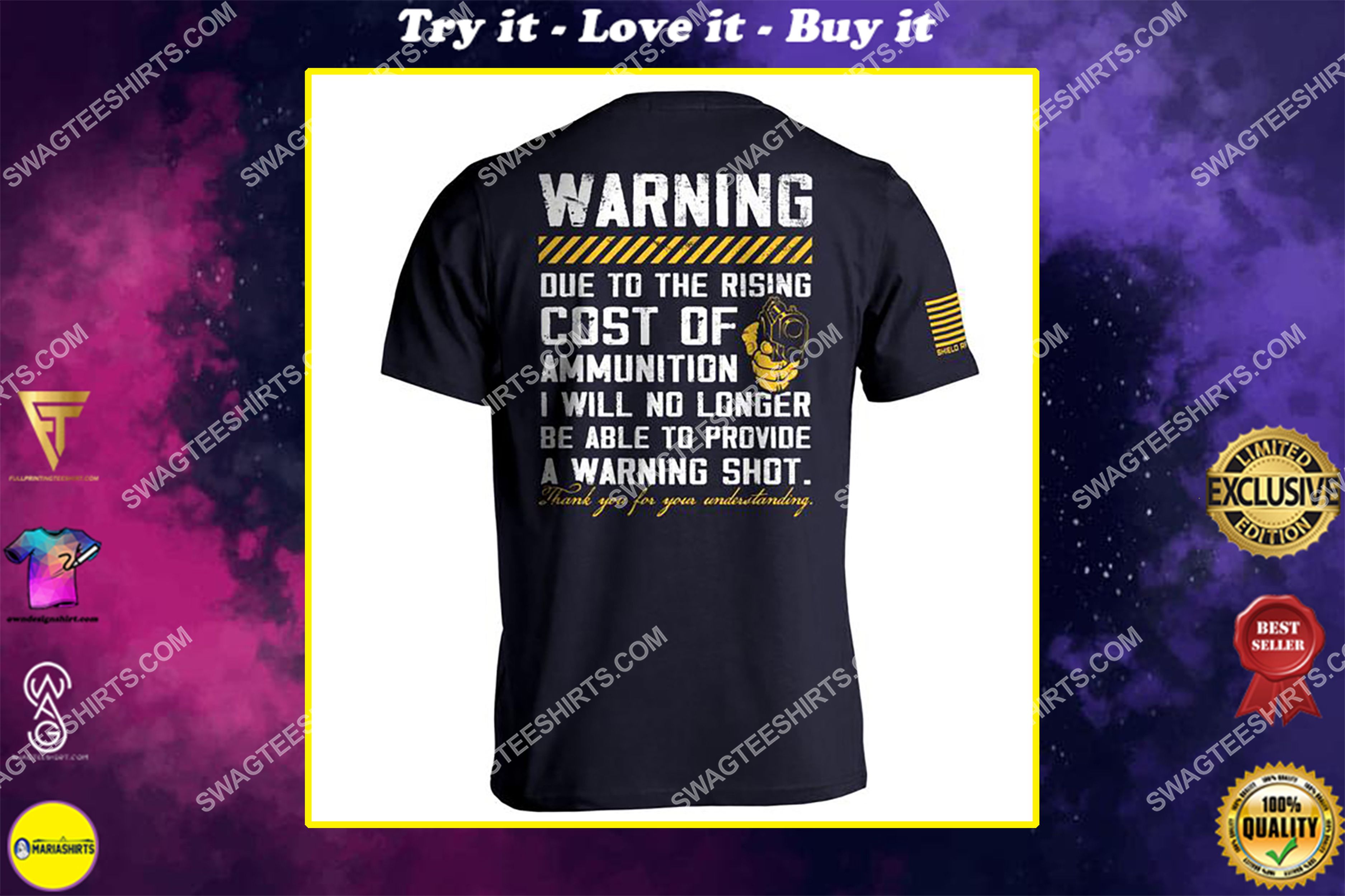 [special edition] due to rising cost of ammunition funny warning shot shirt – maria