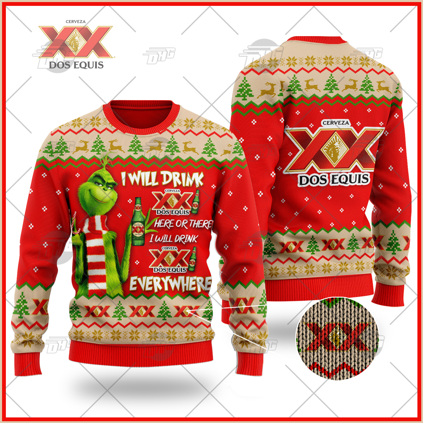 [ Amazing ] Grinch I Will Drink Here Or There I Will Drink Everywhere Dos Equis Beer Ugly Christmas Holiday Sweater – Saleoff 291121