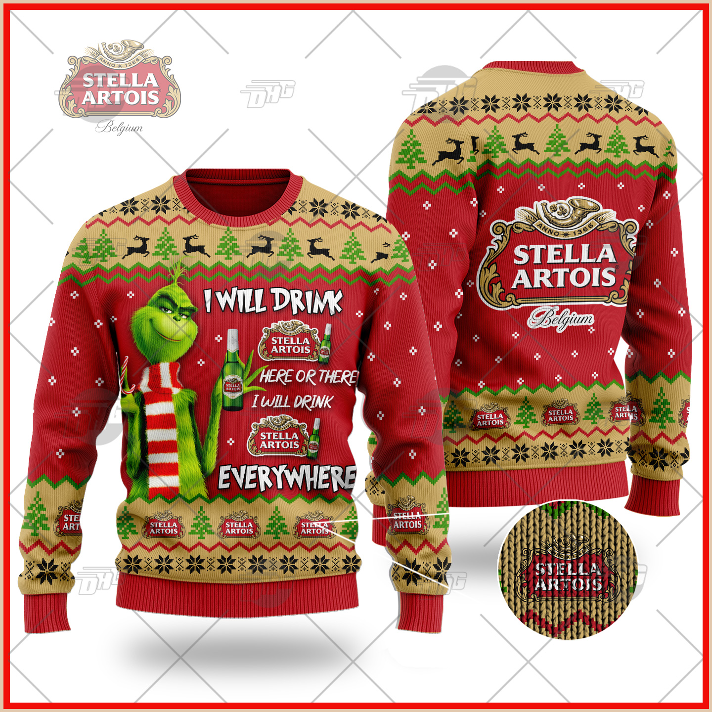 Grinch I Will Drink Here Or There I Will Drink Everywhere Stella Artois Beer Ugly Christmas Holiday Sweater