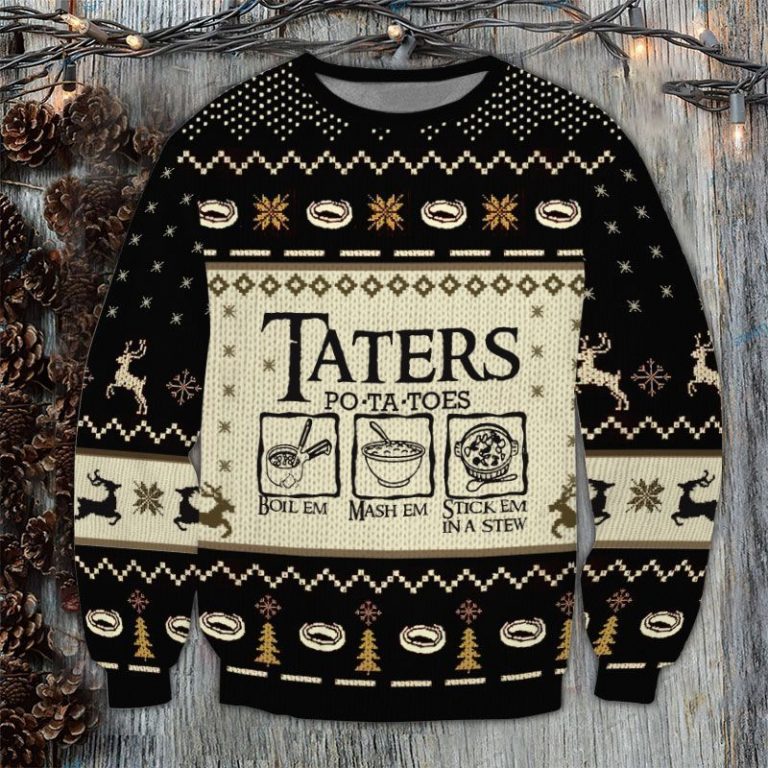 LOTR Taters Po-ta-toes 3d ugly sweater and sweatshirt