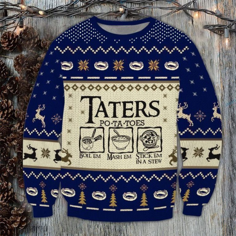 LOTR Taters Po-ta-toes 3d ugly sweater and sweatshirt