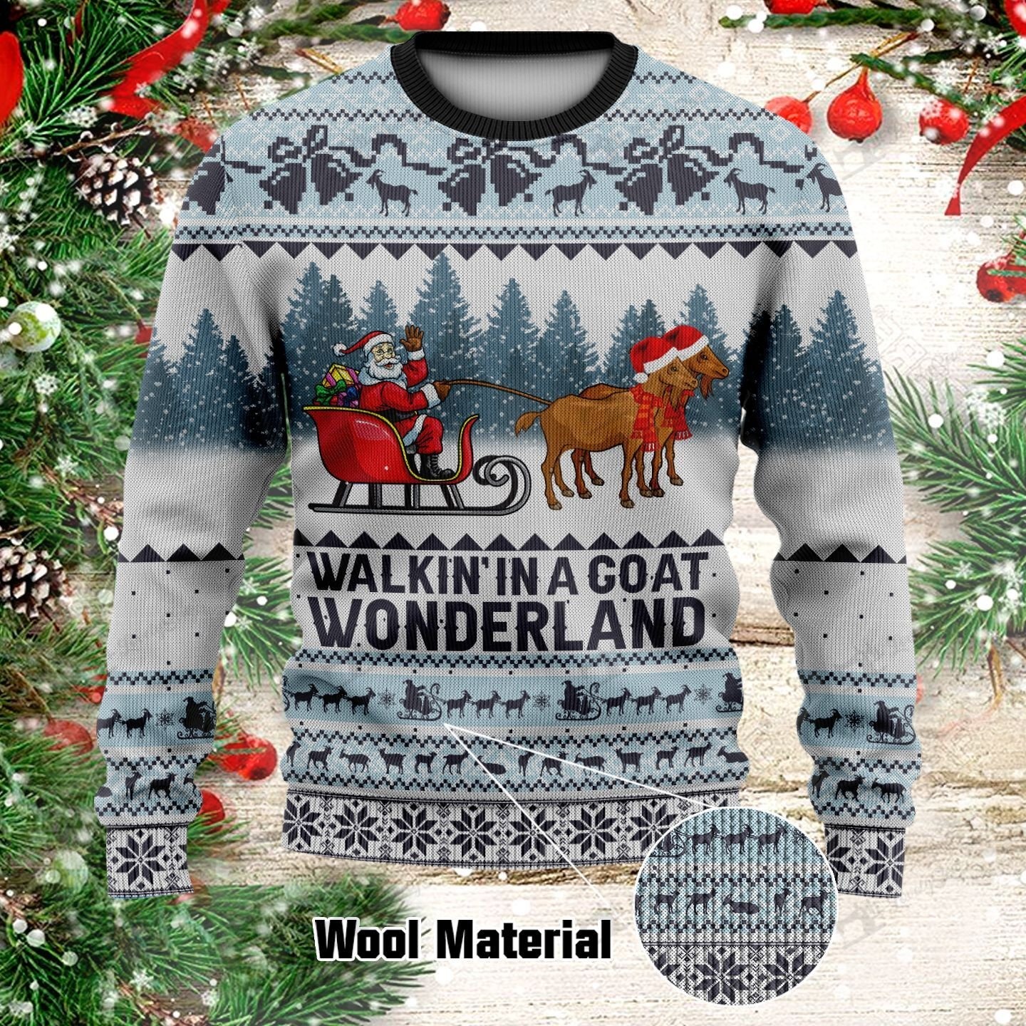 Walkin' in a goat wonderland christmas sweater