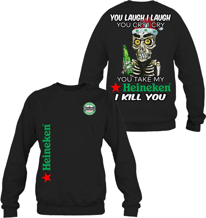 Achmed Jeff Dunham You take my Heineken I kill you 3d sweatshirt