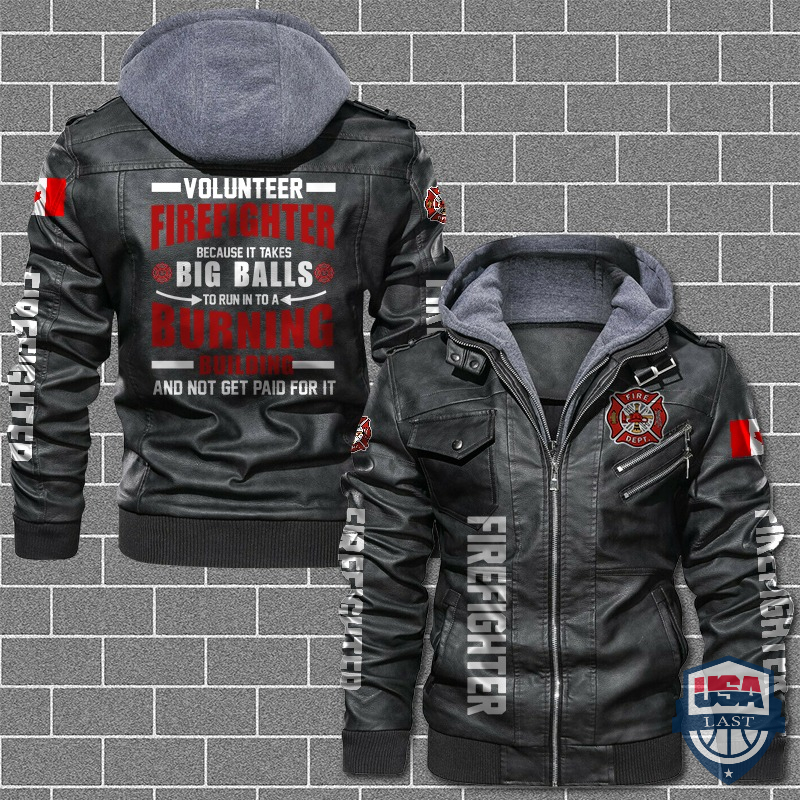 [Hot] Volunteer Firefighter Because It Takes Big Balls Canadian Flag Leather Jacket – Hothot 180122