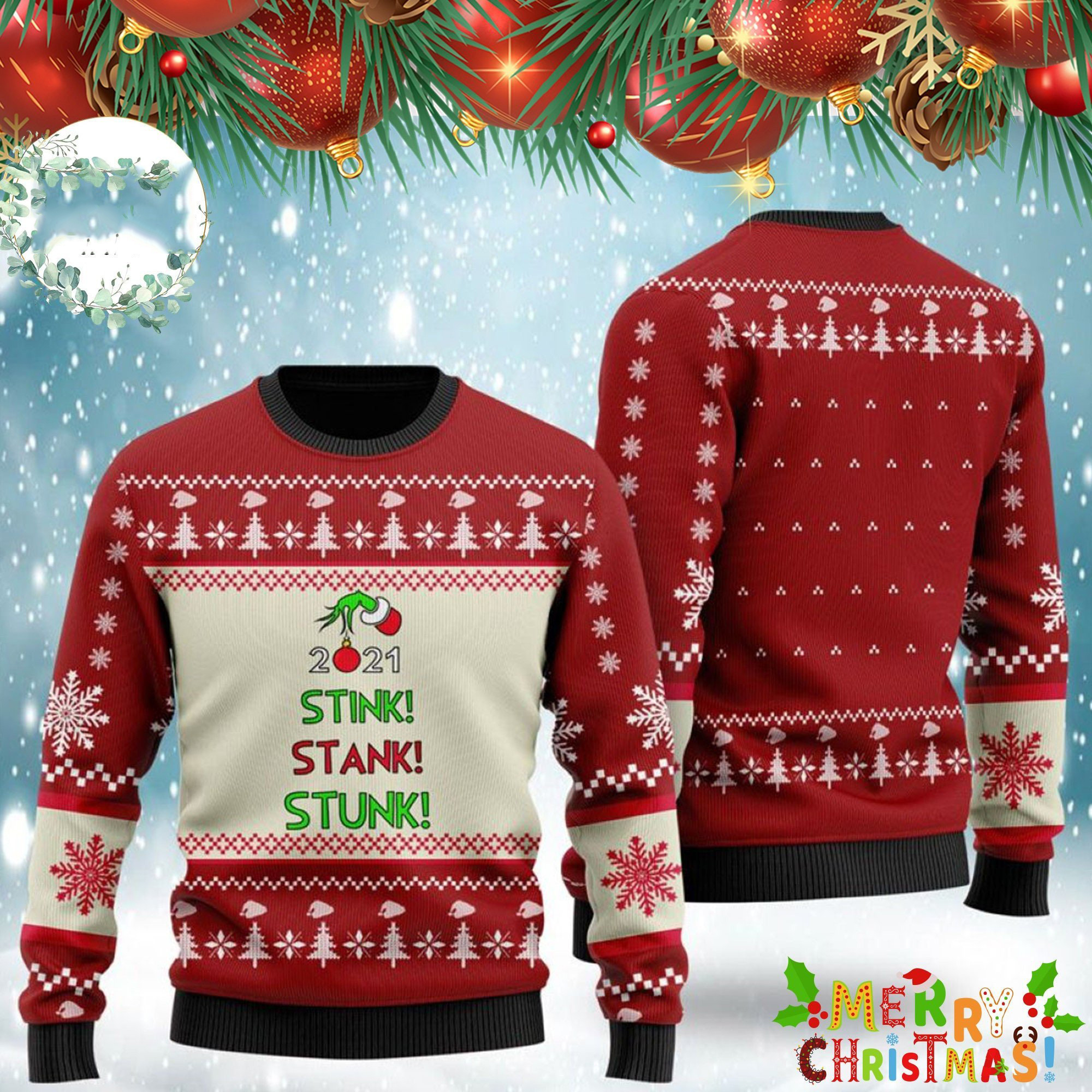 Grinch 2021 stink stank stunk ugly sweater