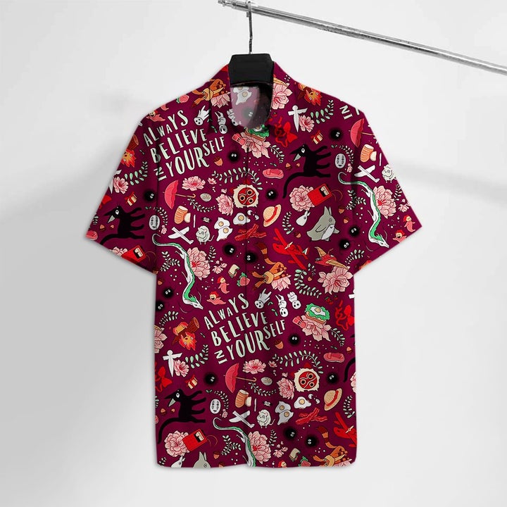 Ghibli Always Believe In Yourself Hawaiian Shirt