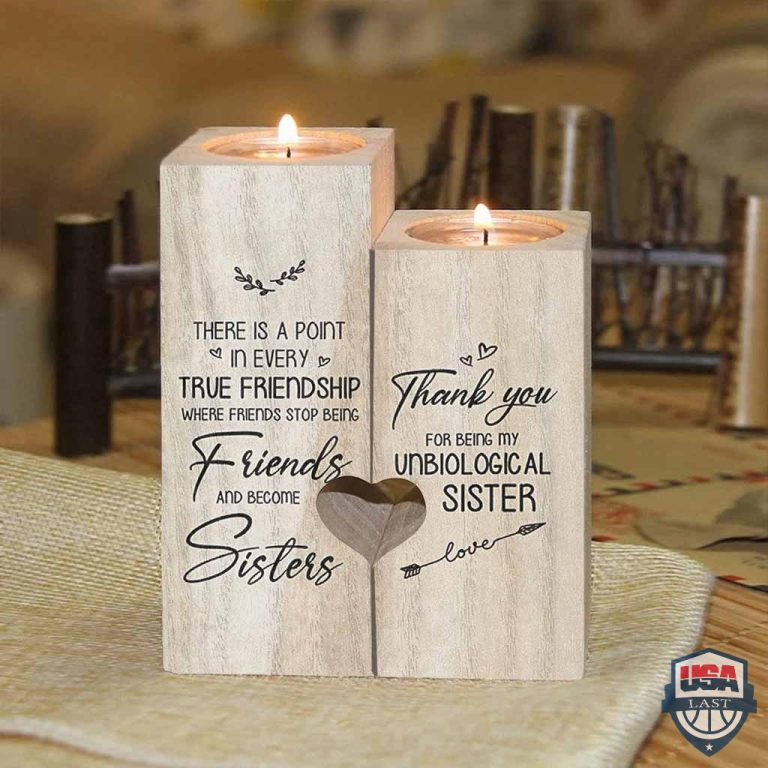 jD4TWOI5-T051221-143xxxThank-You-For-Being-My-Unbiological-Sister-Candle-Holder-1.jpg