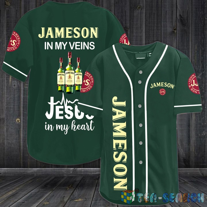 k7KdW9Q8-A280122-139xxxJameson-In-My-Veins-Jesus-In-My-Heart-Baseball-Jersey-Shirt-1.jpg