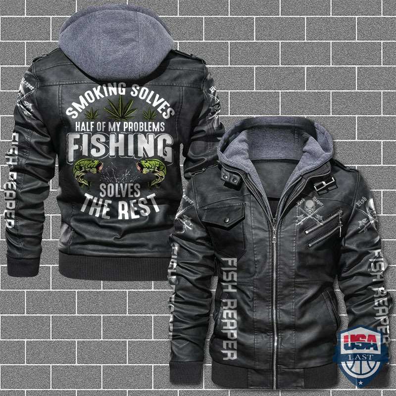 [Hot] Smoking Solves Half Of My Problems Fishing Solves The Rest Leather Jacket – Hothot 180122