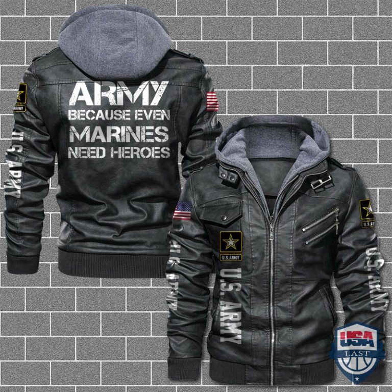 z8560u6c-T180122-179xxxUS-Army-Because-Even-Marines-Need-Heroes-Leather-Jacket.jpg