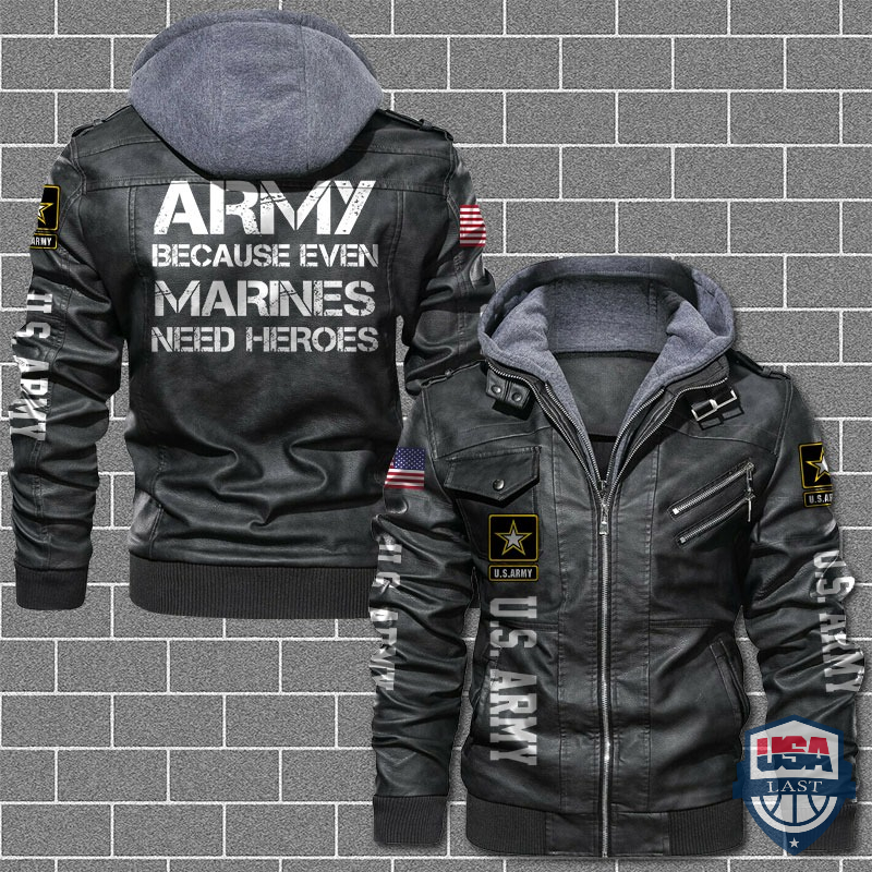 [Hot] US Army Because Even Marines Need Heroes Leather Jacket – Hothot 180122